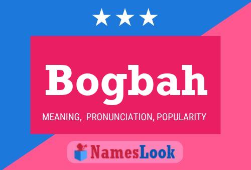 Bogbah Name Poster