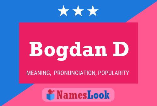 Bogdan D Name Poster