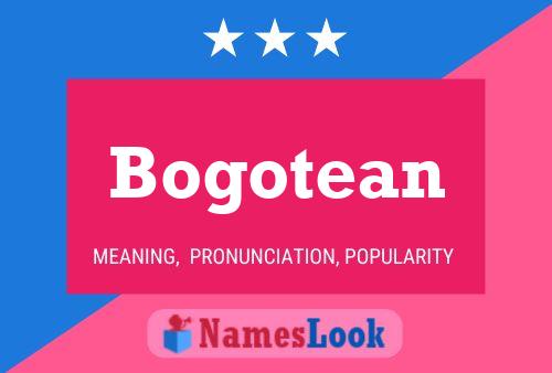 Bogotean Name Poster