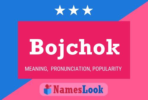 Bojchok Name Poster