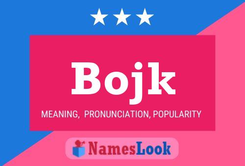 Bojk Name Poster