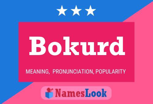 Bokurd Name Poster