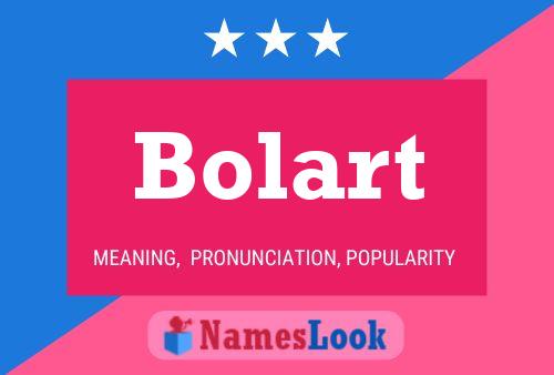 Bolart Name Poster