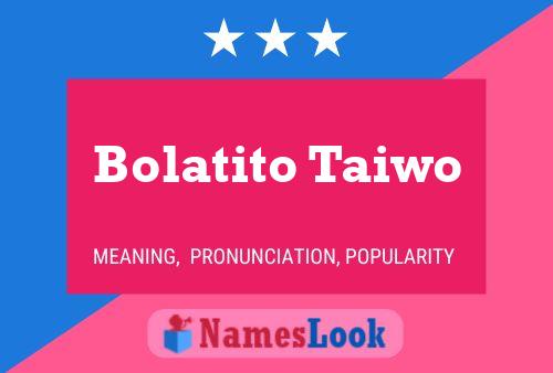 Bolatito Taiwo Name Poster