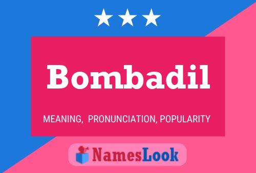 Bombadil Name Poster