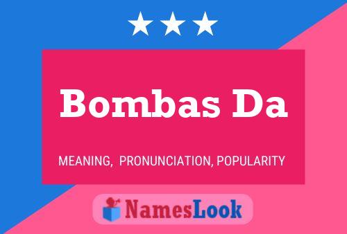 Bombas Da Name Poster