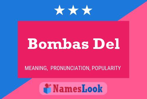 Bombas Del Name Poster