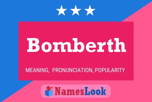 Bomberth Name Poster