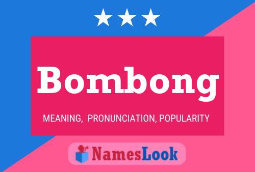 Bombong Name Poster