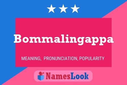 Bommalingappa Name Poster