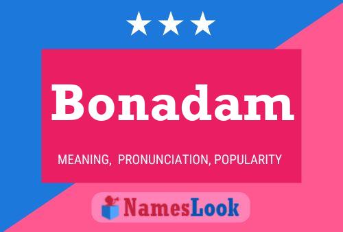 Bonadam Name Poster