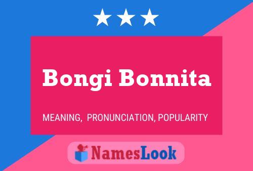 Bongi Bonnita Name Poster