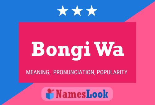 Bongi Wa Name Poster