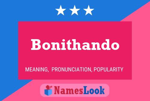 Bonithando Name Poster