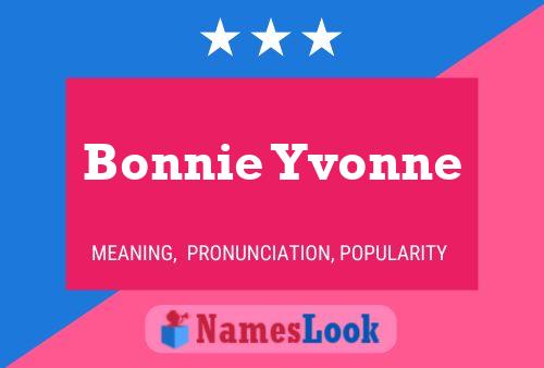 Bonnie Yvonne Name Poster