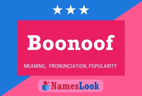 Boonoof Name Poster