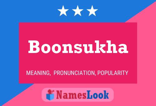 Boonsukha Name Poster