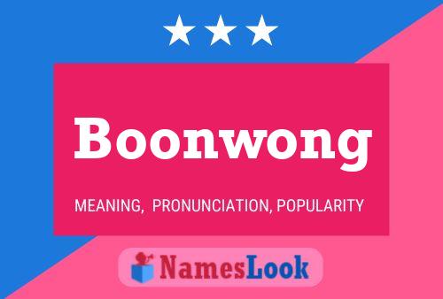 Boonwong Name Poster