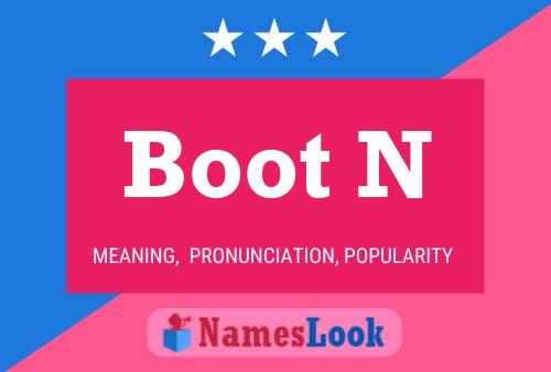 Boot N Name Poster