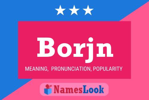 Borjn Name Poster