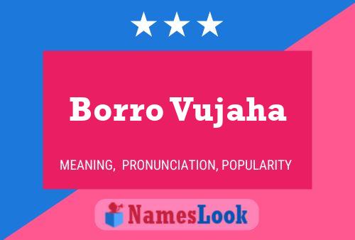 Borro Vujaha Name Poster