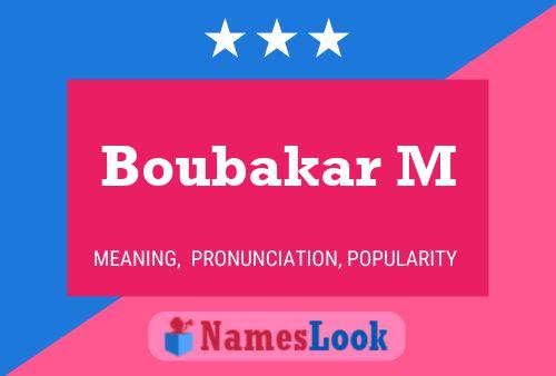 Boubakar M Name Poster