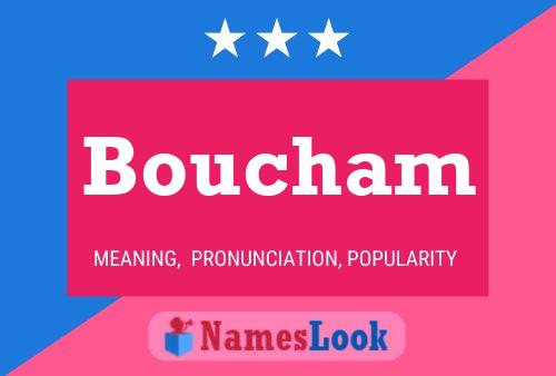 Boucham Name Poster