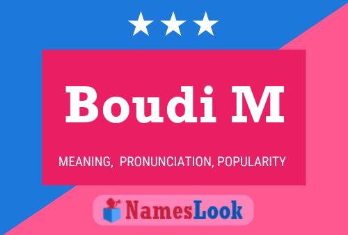 Boudi M Name Poster