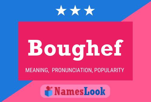 Boughef Name Poster