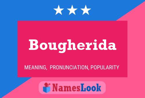 Bougherida Name Poster