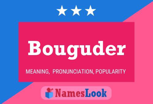 Bouguder Name Poster