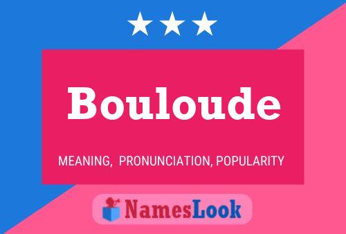 Bouloude Name Poster