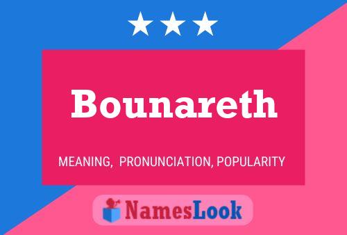 Bounareth Name Poster