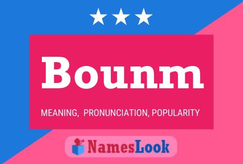 Bounm Name Poster