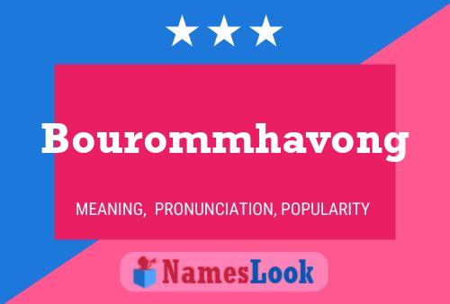 Bourommhavong Name Poster