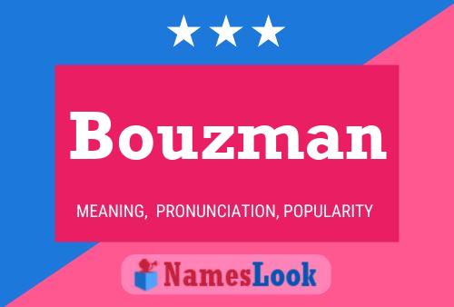 Bouzman Name Poster