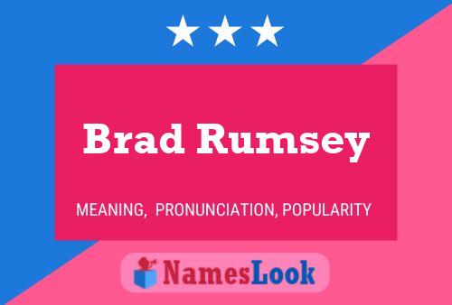 Brad Rumsey Name Poster