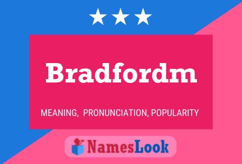 Bradfordm Name Poster