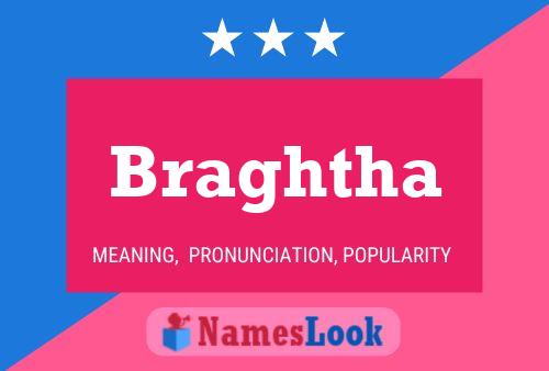 Braghtha Name Poster