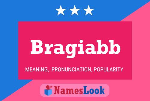 Bragiabb Name Poster