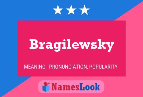 Bragilewsky Name Poster