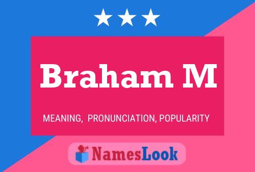 Braham M Name Poster