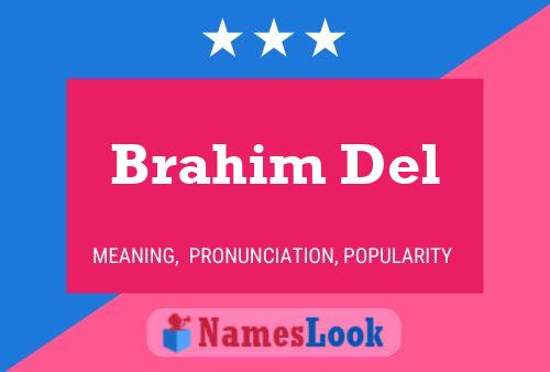 Brahim Del Name Poster