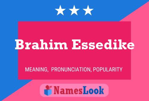 Brahim Essedike Name Poster