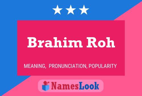 Brahim Roh Name Poster