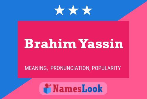 Brahim Yassin Name Poster