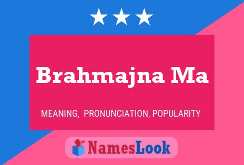 Brahmajna Ma Name Poster