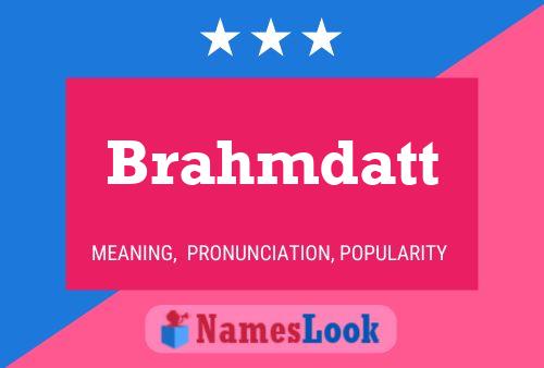 Brahmdatt Name Poster