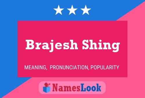 Brajesh Shing Name Poster