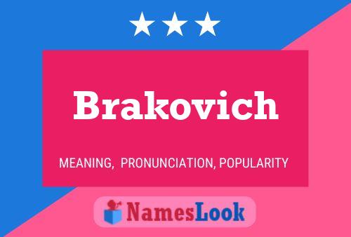 Brakovich Name Poster